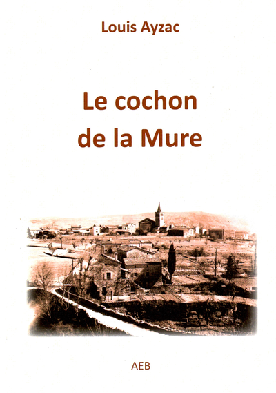 Le cochon de La Mure